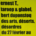 Affiche exposition Ernest T.