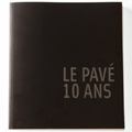 Couverture du catalogue Le Pavé 10 ans